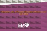 Anteproyecto de Calendario para el Proceso …...PyCIPEF 2017-2018: Plan y Calendario Integral del Proceso Electoral Federal 2017-2018. RCI: Reglamento de Candidaturas Independientes