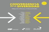 €¦ · 3 2 ConverGenCiA en lA DiverSiDAD CONVERGNCIA NA DIVERSIDADE Diálogo entre o Mercosul e a Aliança do Pacífico visto do Sul CONVERGÊNCIA NA DIVERSIDADE GrynSPAn ...