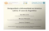 Desigualdad e informalidad en América Latina. El caso de ...conferencias.cepal.org/seminario_altonivel/30 marzo/Pdf/R Maurizzio… · 2012-0.52 100.37 3,041 4,896 7.79 46.28 42.68