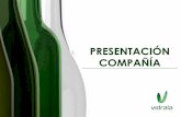 PRESENTACIÓN COMPAÑÍA - Interempresas€¦ · Italia 8% Proyección internacional. Vino 37% Cerveza 24% Alimentación 13% Licores 10% Soft Drinks 10% Otros 6% Óptimo mix de producto.