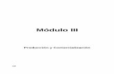 Módulo III - IPLACEXcursos.iplacex.cl/PERFECCIONAMIENTO/Post 001/L1/M3.pdfcantidades requeridas, en los tiempos previstos y con los costos aceptables. Para lograr dichos objetivos,