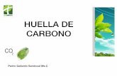 HUELLA DE CARBONO - Ecuador · producto a lo largo de su CICLO DE VIDA”= HUELLA (cadena de proveedores). • Herramienta de cuantiﬁcación de dióxido de carbono (CO 2), metano