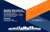 BARCELONA BEER FESTIVAL · repercusión, valor de su proyecto y aceptación en el sec - tor, es el Barcelona Beer Festival, que este año cumple su séptima edición. No es fácil
