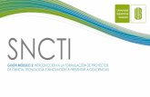 SNCTI - Universidad Industrial de Santander - UIS...En el caso de Colciencias, se clasifican de acuerdo con el tipo de actividad a desarrollar. ... 2.3.2 Proyectos de Innovación de