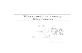 Telecomunicaciones y Teleproceso · Este libro esta planeado para un curso de un semestre de la carrera de Matemáticas Aplicadas y Computación, Ingeniería en Computación y ...