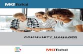 COMMUNITY MANAGER€¦ · Profundizar en el Social Media como una ventaja altamente competitiva. Desempeñar a la perfección la figura del Community Manager: funciones y perfiles