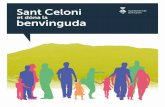 et dóna la benvinguda - Ajuntament de Sant Celoni - Inici · 2018-12-03 · nya cal que disposin d’un permís de residència i, per poder-hi treballar, cal un permís de treball