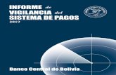 INFORME de VIGILANCIA del SISTEMA DE PAGOS · 2020-04-21 · Los sistemas de pagos son fundamentales para el buen funcionamiento de los sistemas financieros y, en consecuencia, para