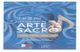 Arte Sacro 2015 - Comunidad de Madridconstituye una manifestación artística original, única en su género, ya que, a diferencia ... de la Santa Cruz, cuyo órgano ha sido restaurado