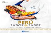 Perú, sabor y saber: bases y técnicas de la cocina …repositorio.usil.edu.pe/bitstream/USIL/9486/1/2017_Peru...Prefacio R esulta un gran honor prologar Perú.Sabor&Saber: Bases