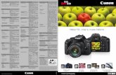 Canon EOS... · 2011-12-06 · en este formato. Capaz de capturar hasta 3.7 cuadros por segundo, la cámara está lista para la acción al momento de capturar una imagen. Funciones