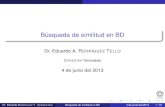 Búsqueda de similitud en BD - CINVESTAVertello/bioinfo/sesion06.pdfentre los 3 criterios Dr. Eduardo RODRÍGUEZ T. (CINVESTAV) Búsqueda de similitud en BD 4 de junio del 2013 7