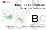 Superilla Poblenou - Barcelona...Necessitat de reduir tant la petjada ecològica a escala urbana com de reduir les desigualtats socials, tot mantenint o augmentant el nivell de benestar
