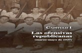 Las ofensivas republicanas - Aruzaruz.es/wp-content/uploads/2017/09/Intro-Guerra-Civil-2.pdf · enviados desde Santander seis batallones, entre ellos el 106, 116, 127, 138 y 139.