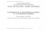 COLEGIO CONCERTADO VICENTE MEDINAccvicentemedina.es/Programaciones/secundaria/lengua/lengua2.pdf · Lengua Castellana y Literatura 2º ESO COLEGIO CONCERTADO VICENTE MEDINA. Molina