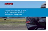 Comunicación para el Progreso 2014 · Comunicación para el Progreso 2014 Securitas Uruguay 13 Número total de Empleados por categoría laboral y sexo Perfil de la Organización