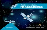 Boletín tecnológico Nanosatélites · los nanosatélites, pues los equipos para observación terrestre, exploración espacial (como telescopios) y captación de fotones a través