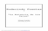 “La Estancia de los Talas”...3 Ediciones del Autor Impreso en la Argentina Junio 2005 Rudecindo Fuentes o “La Estancia de los Talas” Lito Libonatto “El Poeta de Monte Grande”