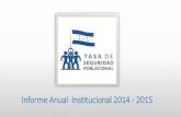 Informe Anual Institucional 2014 - 2015...Informe Anual Institucional 2014 - 2015 CONTENIDO FASE I 1-.INSTITUCIONAL MENSAJE DEL COORDINADOR ESTRUCTURA ORGANIZACIONAL COORDINADORES