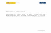 PROGRAMA FORMATIVO - Euskadiapps.lanbide.euskadi.net/descargas/egailancas/... · ‐ El formador en “Comunicación de lengua castellana ... de profesionalidad de formador ocupacional