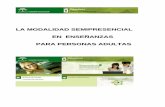LA MODALIDAD SEMIPRESENCIAL EN ENSEÑANZAS PARA …agrega.juntadeandalucia.es/repositorio/25102011/6b/es-an... · 2011-10-25 · 3. RECURSOS DIDÁCTICOS 3.1. DESCRIPCIÓN Los recursos