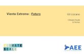Viento Extremo : Futuro Gil Lizcano Climate-Scale & Vortex€¦ · índice de Anomalía del Viento (%) basado en valores anuales agregados para Navarra (*) de datos del Reanálisis