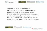 Ajust de l’Índex d’Integritat Biòtica (IBICAT) basat en l ...aca-web.gencat.cat/aca/documents/ca/directiva_marc/... · 0050010 311647 4533696 Barranc del Torrent del Pi Les