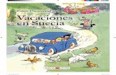 El clásico infantil para vivir Vacaciones un verano …Edith Unnerstad Edith Unnerstad Vacaciones en Suecia Vacaciones en Suecia ISBN: 978-84-16690-00-8 El clásico infantil para