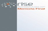 Memoria Final Proyecto RISE - POCTEP · • Margarida P. Reis, Sandra Mesquita, Conceição Gago e Carlos Vilchez (2010). Herramientas para la pronta detección de episodios de contaminación