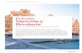 Varsovia y Polonia: Breslavia · 2019-12-02 · LLÉVATE A TU CASA LOS MEJORES RECUERDOS DE POLONIA Visita las calles más comerciales repletas de tiendas y buen ambiente Reserva