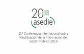 11ª Conferencia Internacional sobre Reutilización …asedie.es/assets/presentacion-isabel-moya.pdf•Plataforma Tercer Sector B) Participación de la Sociedad Civil •2 Trámites: