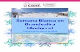 Semana Blanca en Grandvalira (Andorra) · Semana Blanca en Grandvalira (Andorra) Del 13 al 18 de marzo de 2016 ...