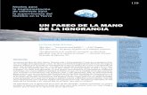 UN PASEO DE LA MANO DE LA IGNORANCIA · 2018-03-02 · comunicación, Editorial EU-DEBA, Colección Ciencia Joven, Traducción del inglés de Ed-uardo Raimundo Lenton, Buenos Aires,