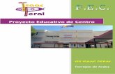 2017-18 Proyecto Educativo de CentroProyecto Educativo de Centro. IES ISAAC PERAL de Torrejón de Ardoz 2018-2019 5 1. CARACTERÍSTICAS DEL ENTORNO SOCIAL DEL CENTRO. Nuestro Instituto