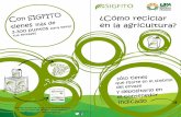 C on SIGFITO ¿Cómo reciclar en la agricultura?sigfito.es/wp-content/uploads/2014/06/Folleto-UPA-SIGFITO.pdf · ¿Cómo reciclar en la agricultura? C on SIGFITO tienes más de 3.300