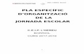 PLA ESPECÍFIC D’ORGANITZACIÓ DE LA JORNADA ESCOLARhereu.edu.gva.es/coleweb/pdf/PLA_ESPECIFIC_ORGANIT... · El present escrit correspon al Pla Específic de l’Organització de