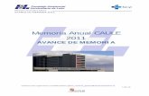 Memoria Anual CAULE 2011 - Portal de Salud de la Junta de ......1 1 de 14 Memoria Anual CAULE 2011 AVANCE DE MEMORIA ... Planificador 1 ... PIRAMIDE DE EDAD PLANTILLA 2011 COMPLEJO