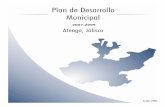 Plan Municipal de Desarrollo 2007-2009 Atengoseplan.app.jalisco.gob.mx/files2...municipal del desarrollo, deberá llevarse a cabo como un medio para el eficaz desempeño de la responsabilidad