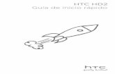 HTC HD2 Guía de inicio rápido - Euskaltel · 2016-02-25 · guía de inicio rápido por favor, lea antes de continuar cuando saque el dispositivo de la caja, comprobarÁ que la