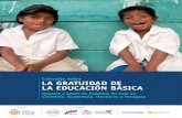 Consulta sobre la Gratuidad de la eduCaCión BásiCa...la inclusión de la gratuidad de la educación básica en la legislación, proceso que en el año 2010 presentó un fallo a favor,