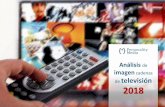 Análisis imagen televisión 2018 - Personality Media · 2018-09-20 · 2 Pasapalabra 34 3 Antena 3 noticias 33 4 Telediario La 1 30 5 Equipo de investigación 29 6 El intermedio