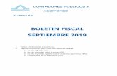 BOLETIN FISCAL SEPTIEMBRE 2019almuina.com.mx/boletines/BOLETIN-SEPTIEMBRE-2019.pdf · 2019-09-19 · propuestas del Ejecutivo, y será a finales de octubre cuando se tendrá la certeza
