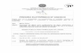 PREGÃO ELETRÔNICO Nº 039/2014 · purificador de Água soft everest. com capacidade de retenÇÃo de impurezas, bactÉrias e protozoÁrios, dupla filtraÇÃo com carvÃo ativado