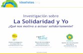 Investigación sobre La Solidaridad y Yointeligenciaetica.com/.../2011/05/La_solidaridad_y_yo_informe_compl… · -3-Universo de la investigación. Usuarios registrados en Idealistas.org.