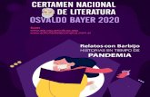 CERTAMEN DE OSVALDO BAYER 2020 Bases www ... - …Historias en tiempos de pandemia". Instituido en homenaje al gran historiador, escritor y periodista argentino, y con una participación