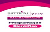 SIITTRAL RJ – VI Simpósio Internacional de Inovações ...siittralrj.com.br/.../programao-cientfica-siittral.pdf · SIITTRAL 2019 VISimpósio Internacional de Inovações Tecnológicas