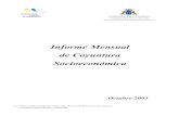 INFORME COYUNTURA OCTUBRE...1 Informe Mensual de Coyuntura Socioeconómica Octubre 2003 (*) Con la colaboración de la Dirección General de Promoción Económica Consejería de Economía