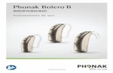 Phonak Bolero B · 2020-06-03 · Solo en Bolero B-P y B-SP: Para aumentar el volumen, pulse el control de volumen hacia arriba. Para disminuir el volumen, pulse el control de volumen