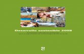Desarrollo sostenible 2008 · 2018-06-22 · INE. Desarrollo sostenible 2008 11 Introducción El proyecto de Indicadores de Desarrollo Sostenible en la UE El nacimiento oficial de