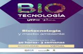 Biotecnología - Univirtual · La biotecnología es un área del conocimiento que ha venido creciendo en importancia y presencia en el desarrollo de las sociedades. Un aspecto central